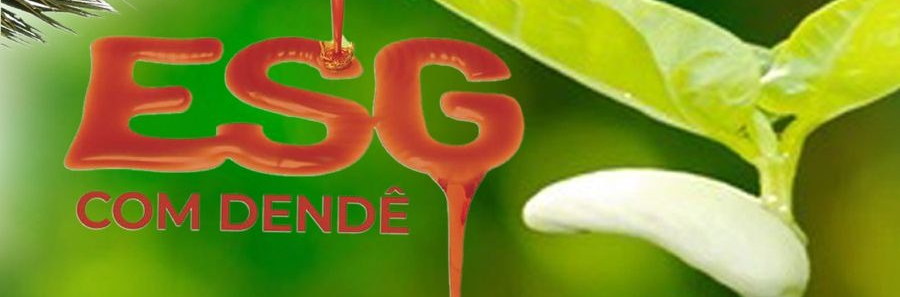 ESG com Dendê