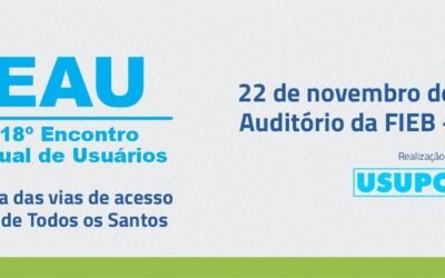 Usuport realiza 18º Encontro Anual de Usuários